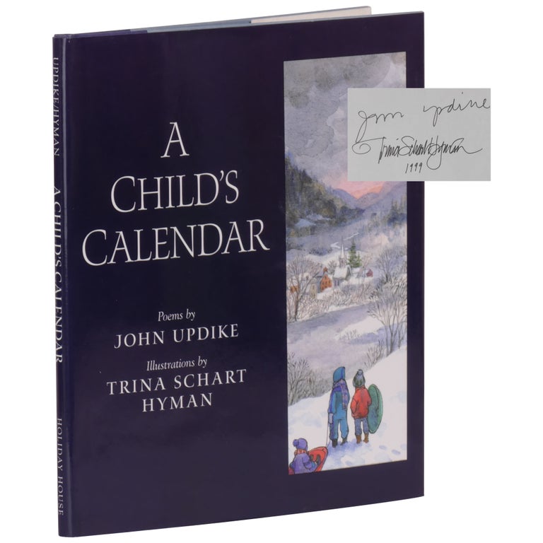 Item No: #362582 A Child's Calendar. John Updike, Trina Schart Hyman.
