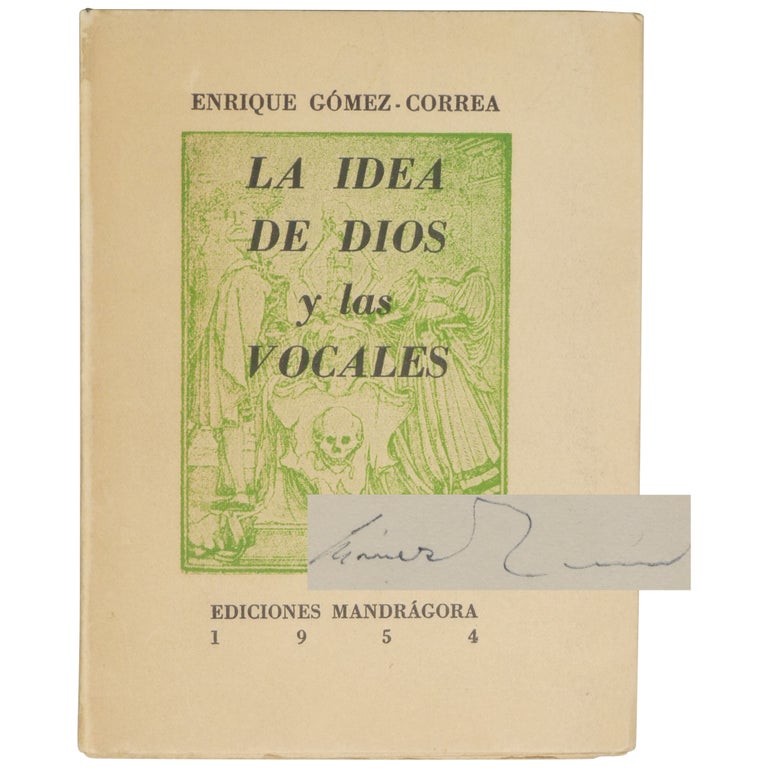 Item No: #362600 La idea de dios y las vocales. Enrique Gomez-Correa.