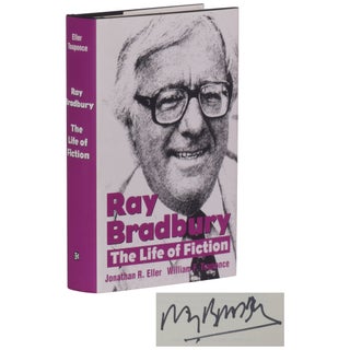 Item No: #362608 Ray Bradbury: The Life of Fiction. Ray Bradbury, Jonathan R....