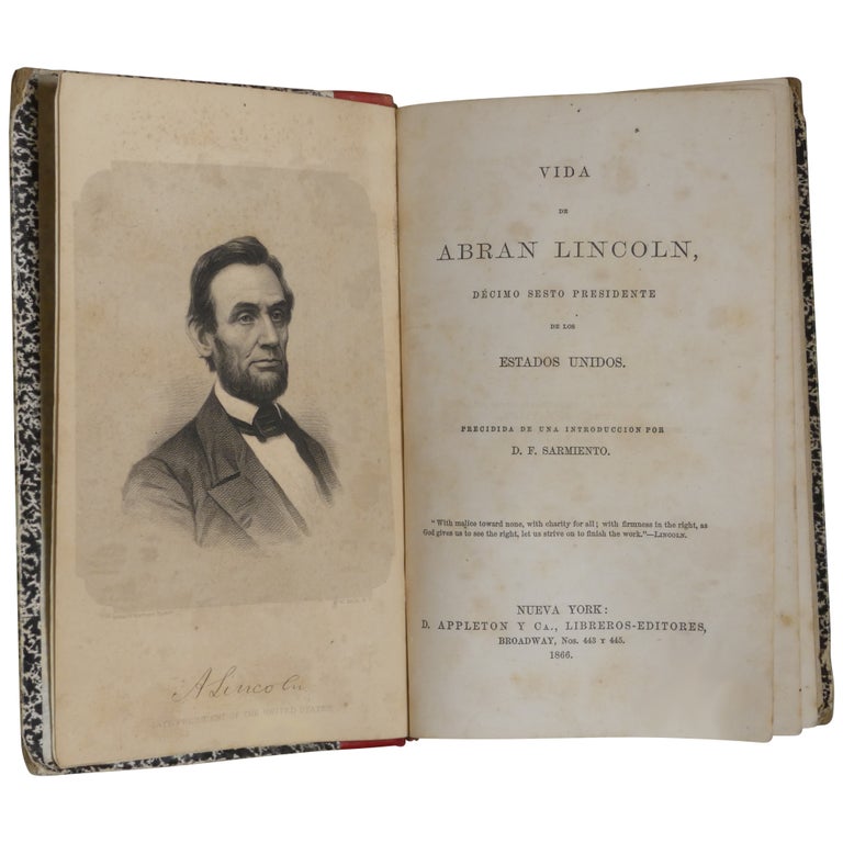 Item No: #362612 Vida de Abran Lincoln, décimo sesto presidente de los Estados Unidos. D. F. Sarmiento, Domingo Faustino.
