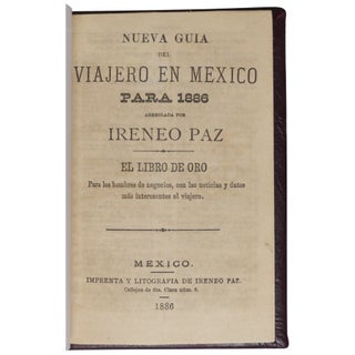 Item No: #362618 Nueva guia del viajero en México para 1886 arreglada por...