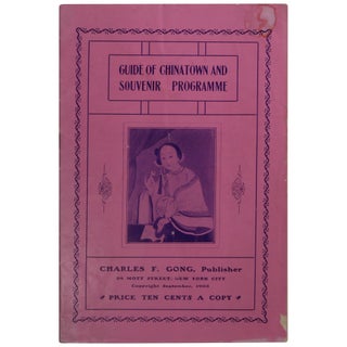 Item No: #362732 Guide of Chinatown and Souvenir Program. Charles F. Gong