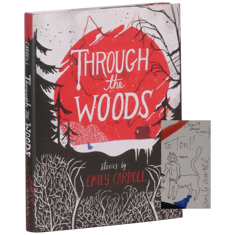 Item No: #362741 Through the Woods: Stories. Emily Carroll.