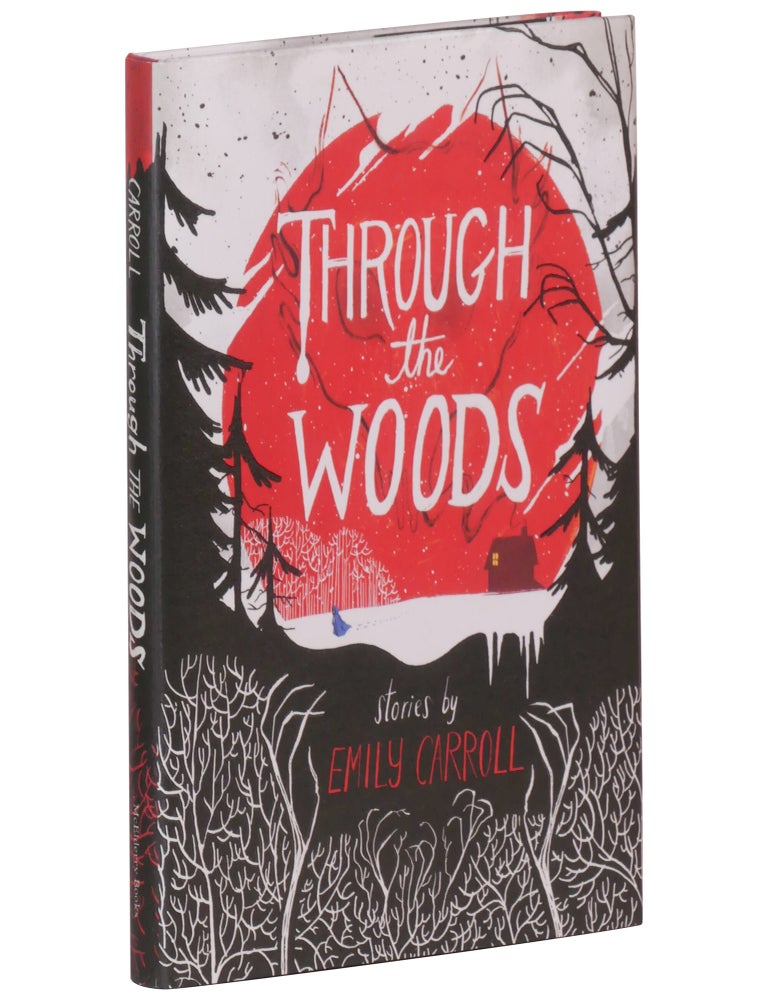 Through the Woods: Stories