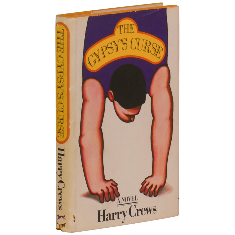 Item No: #362761 The Gypsy's Curse. Harry Crews.