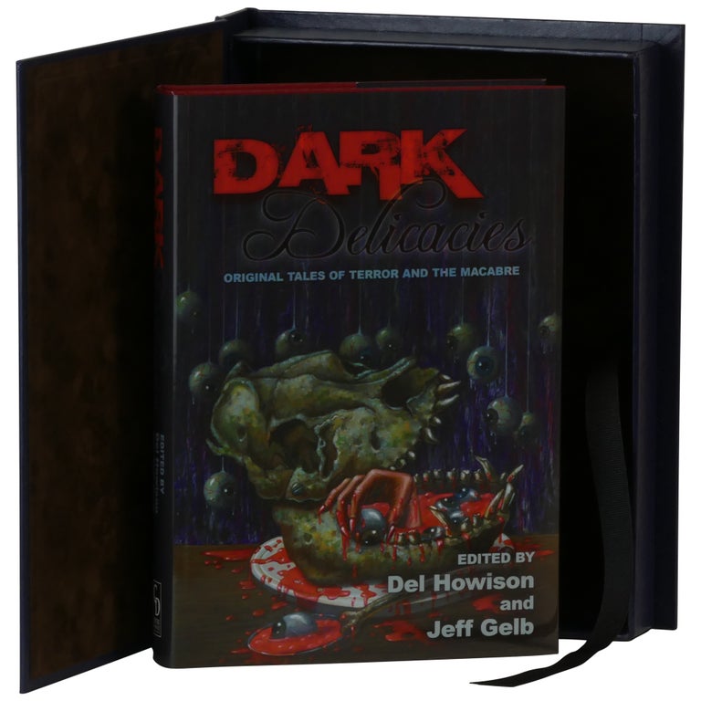 Item No: #362767 Dark Delicacies [Signed, Lettered]. Del Howison, Jeff Gelb.