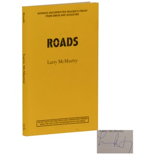 Item No: #362807 Roads [Proof]. Larry McMurtry