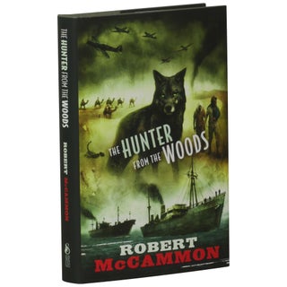 Item No: #362858 The Hunter from the Woods [Trade Hardcover]. Robert McCammon