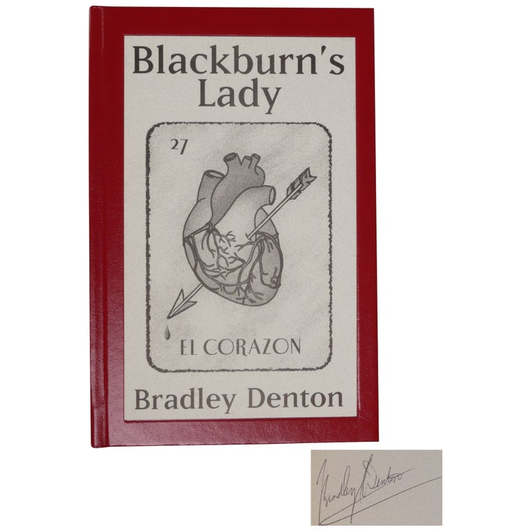 Item No: #362859 Blackburn's Lady [Signed, Lettered]. Bradley Denton.