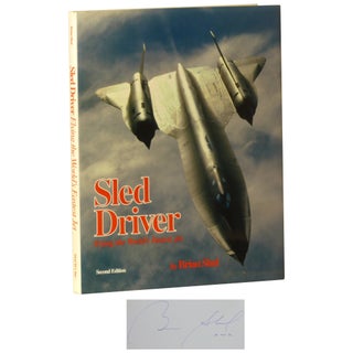 Item No: #362910 Sled Driver: Flying the World's Fastest Jet [Second Edition]....