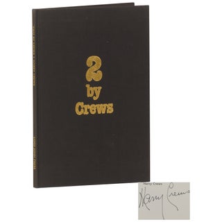 Item No: #362926 2 by Crews [Two]. Harry Crews