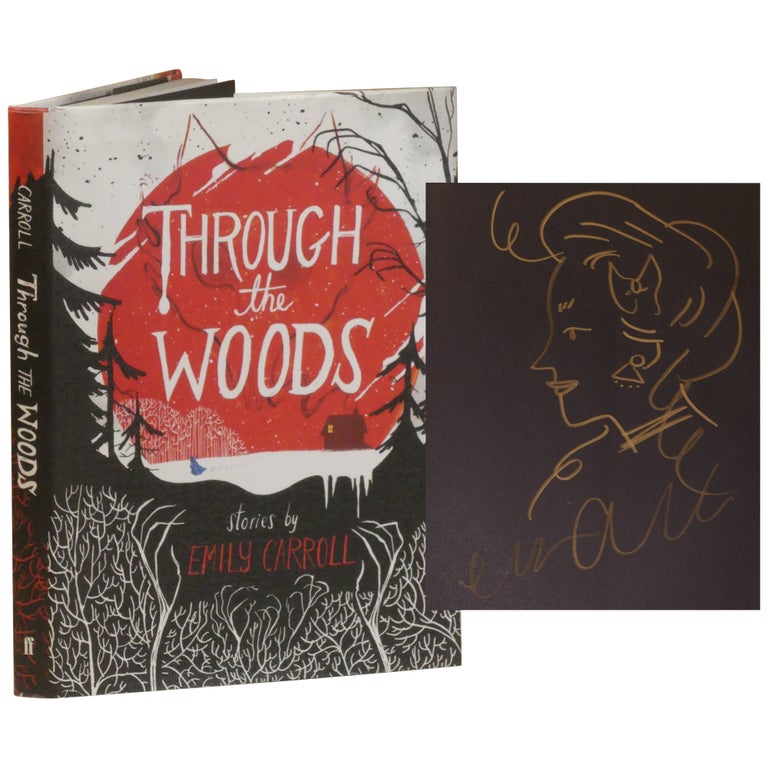 Item No: #362934 Through the Woods: Stories. Emily Carroll.