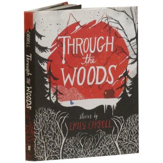 Through the Woods: Stories