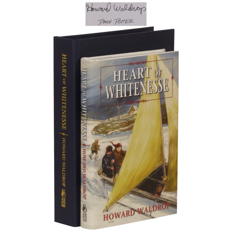 Item No: #362983 Heart of Whitenesse [Signed, Lettered]. Howard Waldrop.