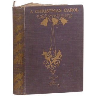 Item No: #363056 A Christmas Carol. Charles Dickens, Arthur Rackham