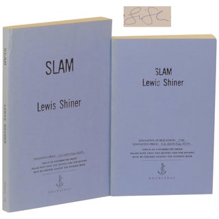 Item No: #363076 Slam [Two Proofs]. Lewis Shiner