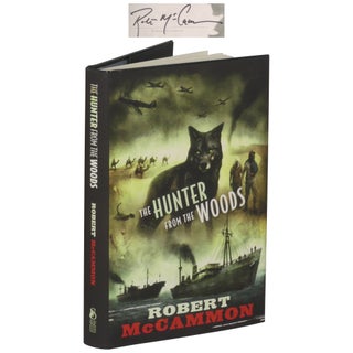 Item No: #363080 The Hunter from the Woods [Signed, Out of Series]. Robert McCammon