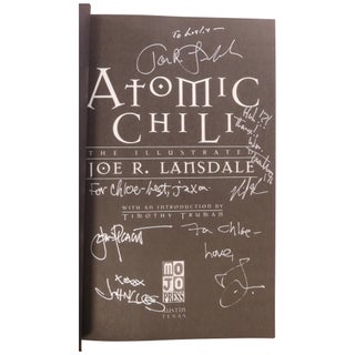 Item No: #363082 Atomic Chili: The Illustrated Joe R. Lansdale. Joe R. Lansdale