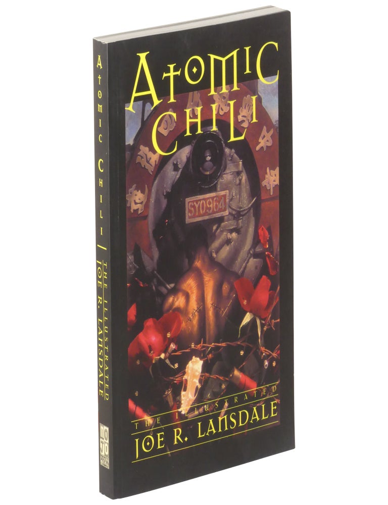 Atomic Chili: The Illustrated Joe R. Lansdale