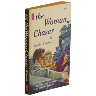 Item No: #363086 The Woman Chaser. Charles Willeford