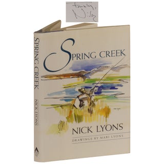 Item No: #363136 Spring Creek. Nick Lyons