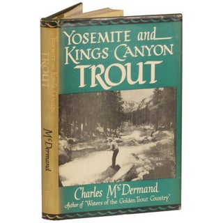 Item No: #363138 Yosemite and Kings Canyon Trout. Charles McDermand