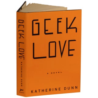 Item No: #363197 Geek Love. Katherine Dunn