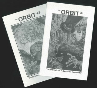Item No: #363244 Orbit: The Official Joe R. Lansdale Newsletter #1 and #2 [All...