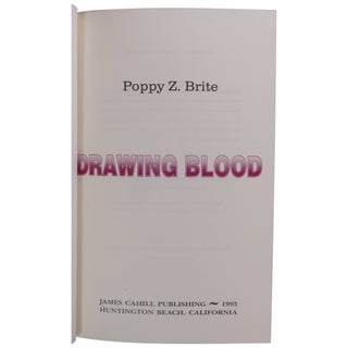 Drawing Blood [Signed, Lettered]