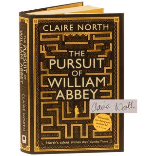 Item No: #363396 The Pursuit of William Abbey. Claire North, Catherine Webb