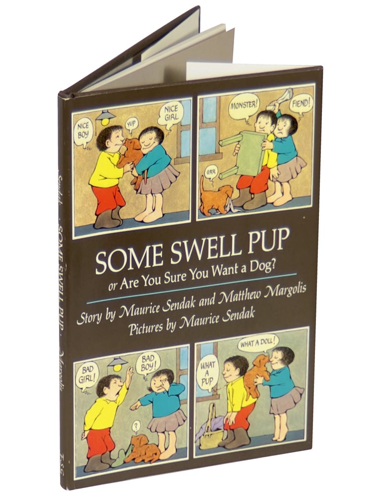 Some Swell Pup or Are You Sure You Want A Dog?