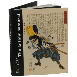 Item No: #363413 Kuniyoshi: The Faithful Samurai. David R. Weinberg
