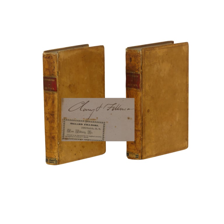 Item No: #363449 A Treatise on the Law of Principal and Agent; and of Sales By Auction in Two Volumes. Millard Fillmore, Samuel Livermore.