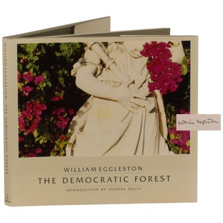 Item No: #363500 The Democratic Forest. William Eggleston