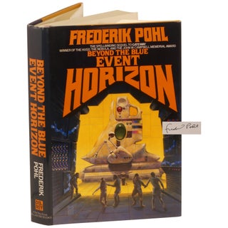 Item No: #363510 Beyond the Blue Event Horizon [Signed, Numbered]. Frederik Pohl