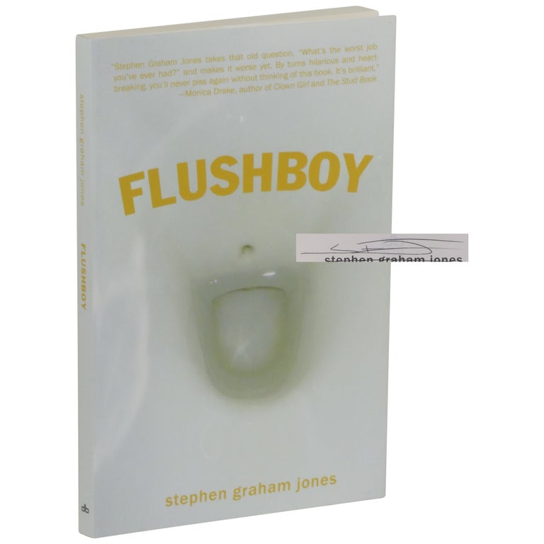 Item No: #363516 Flushboy. Stephen Graham Jones.