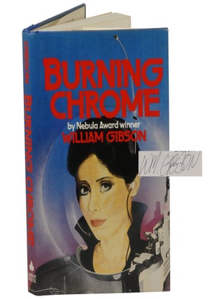 Item No: #363521 Burning Chrome. William Gibson