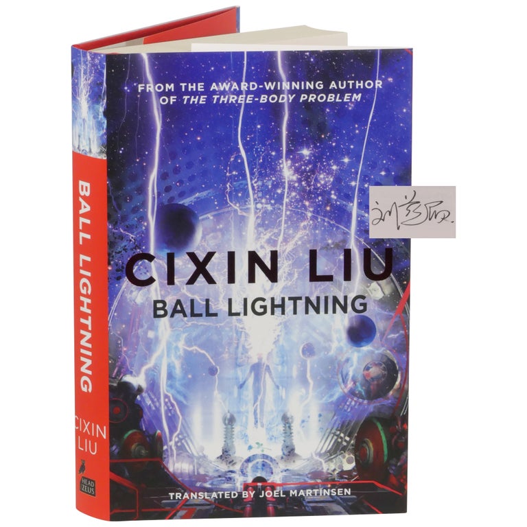 Item No: #363528 Ball Lightning [Signed, Numbered]. Cixin Liu.