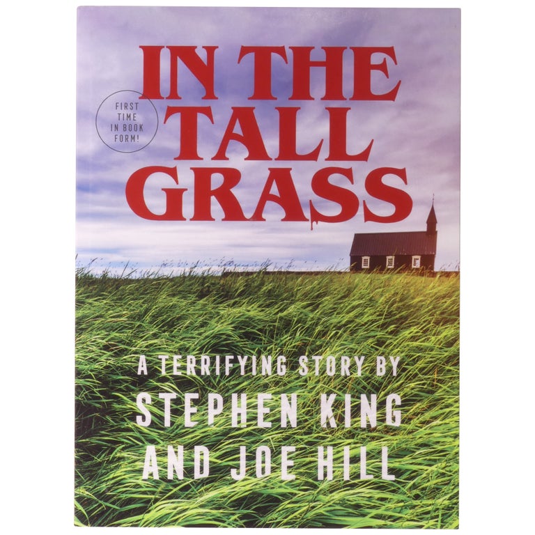 Item No: #363550 In the Tall Grass. Stephen King, Joe Hill.