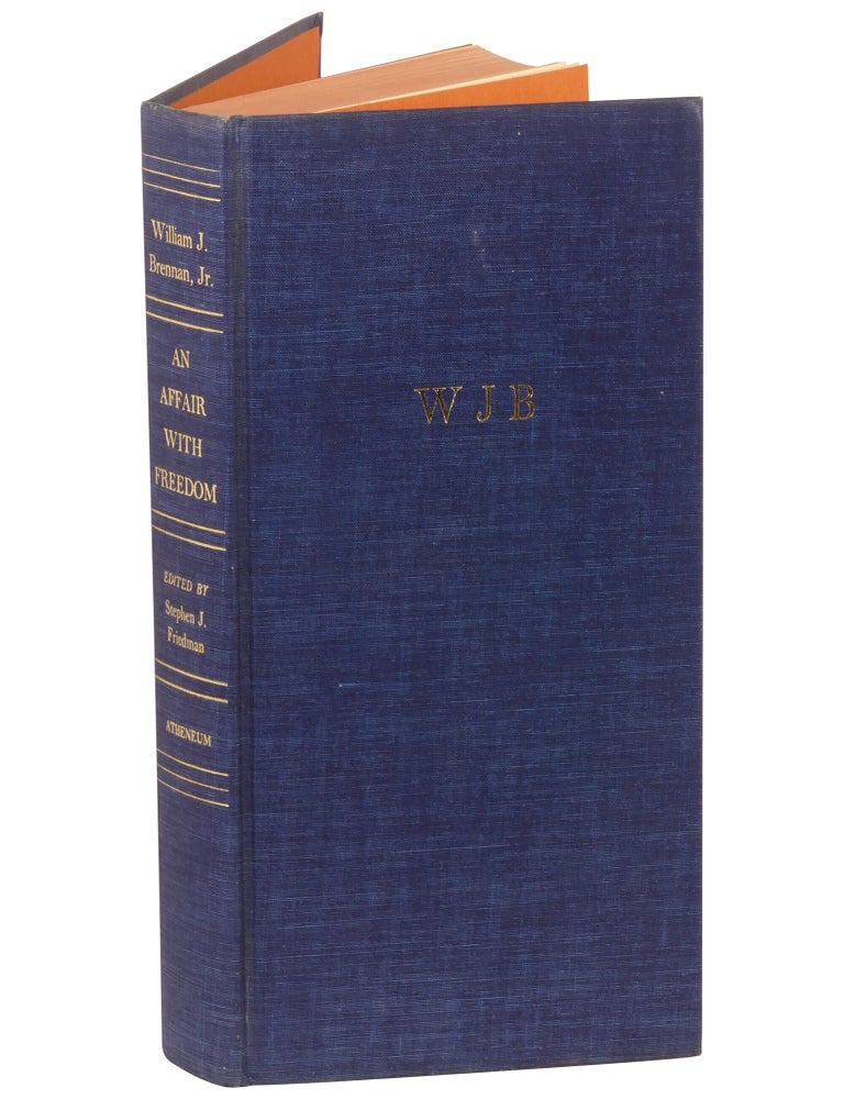 An Affair with Freedom: A Collection of His Opinions and Speeches Drawn from His First Decade as a United States Supreme Court Justice