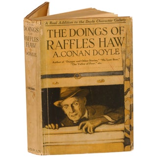 Item No: #363609 The Doings of Raffles Haw and Other Stories [Sherlock Holmes]....