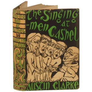 Item No: #363621 The Singing-Men at Cashel. Austin Clarke