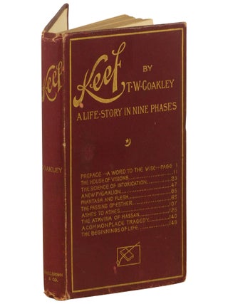 Item No: #363635 Keef: A Life-Story in Nine Phases. T. W. Coakley, Timothy Wilfrid