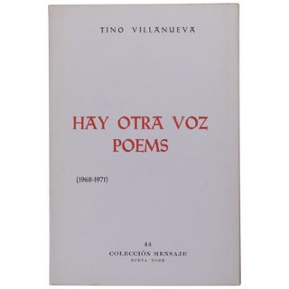Item No: #363679 Hay otra voz: Poems (1968–1971). Tino Villanueva