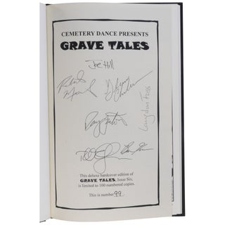Item No: #363702 Cemetery Dance Presents Grave Tales #6 [Signed, Limited]....