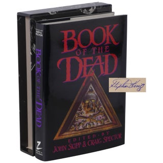 Item No: #363731 Book of the Dead [Signed, Numbered]. Stephen King, John Skipp,...