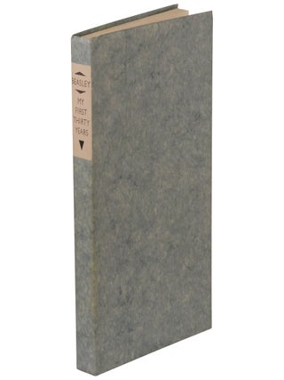 Item No: #363744 My First Thirty Years. Gertrude Beasley, Larry McMurtry