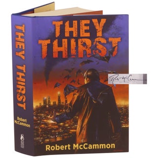 Item No: #363752 They Thirst [Sub Press Signed Numbered]. Robert McCammon