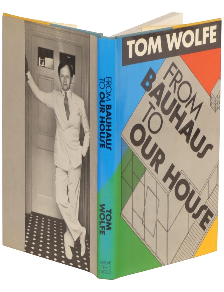 From Bauhaus to Our House