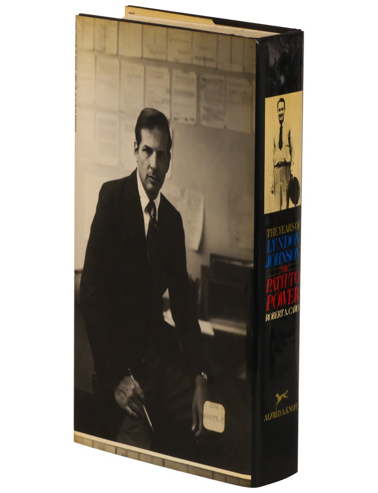 The Path to Power: The Years of Lyndon Johnson